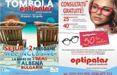 Consultații gratuite, reduceri și sejur all inclusive la Optipalas în Uvertura Mall