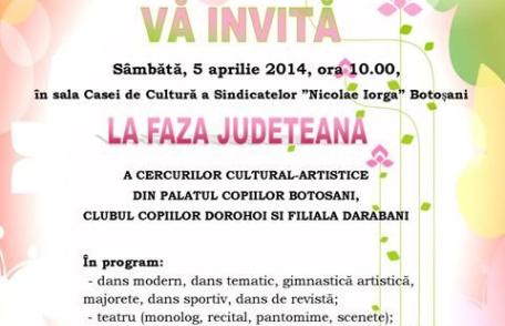 Peste 400 de elevi vor evolua la Botoșani în cadrul Concursului Judeţean al cercurilor cultural-artistice