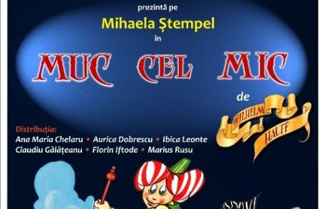 „Muc cel  mic” duminică, la Teatrul „Vasilache”
