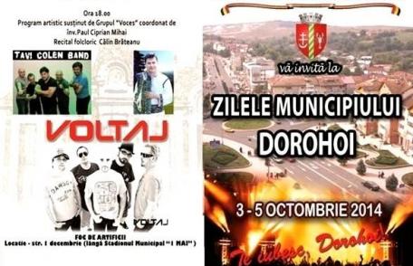 Zilele Municipiului Dorohoi: Voltaj, Tavi Colen și DJ Sava, cap de afiș. Vezi programul oficial