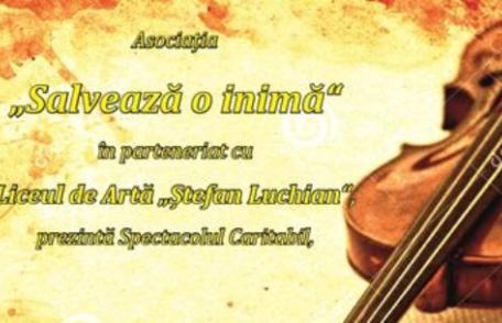Spectacol caritabil la Liceul de Artă Ștefan Luchian din Botoșani