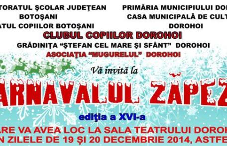 Clubul Copiilor Dorohoi se pregăteşte pentru „Carnavalul Zăpezii”. Vezi programul!