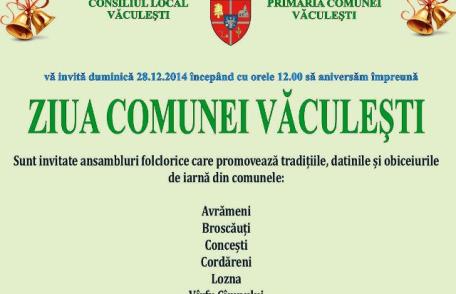 Ziua comunei Văculești sărbătorită duminică 28 decembrie cu datini și obiceiuri de iarnă. Vezi programul!