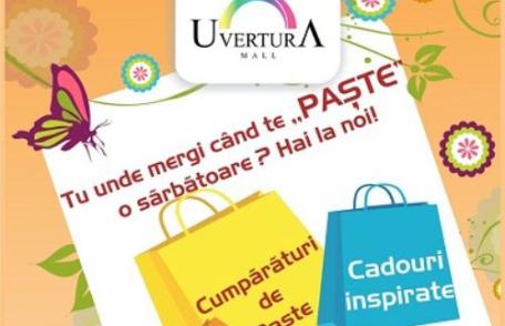 Ce oferte au magazinele din Uvertura Mall pentru Paște?