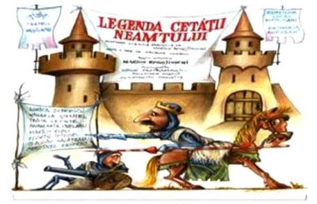 „Legenda Cetăţii Neamţului” - Invitaţie la teatru!