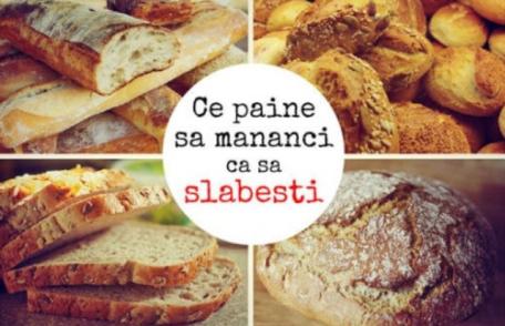Ce pâine trebuie să mânânci dacă vrei să slăbeşti?