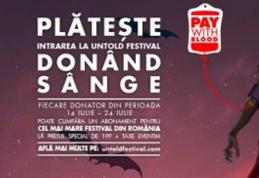 Primul festival la care biletul se plătește donând sânge - UNTOLD