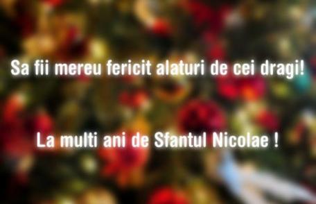 Mesaje, urări și felicitări de Sfântul Nicolae! La mulți ani ! Nicolae, Nicoleta, Nicuşor, Niculiţă, Niculina, Nicu... 