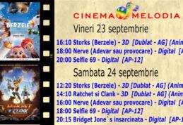 Vezi ce filme vor rula la Cinema „MELODIA” Dorohoi, în săptămâna 23 – 29 septembrie