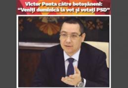 Victor Ponta către botoșăneni: „Veniți duminică la vot și votați echipa PSD”
