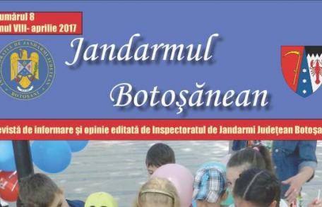 A fost editat cel de-al optulea număr al revistei „Jandarmul Botoșănean”