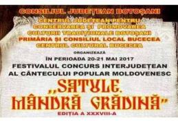„Satule, mândră grădină” Festival - Concurs interjudeţean al cântecului popular moldovenesc la Bucecea