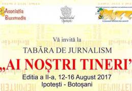 Tabăra de jurnalism „Ai noștri tineri”, un eveniment dedicat lui Eminescu, jurnalistul
