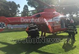 Femeie preluată de urgență de la Dorohoi de un elicopter SMURD – FOTO