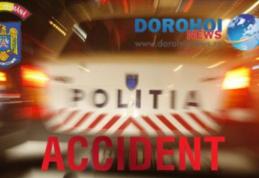 Dosar penal pentru un tânăr din Dorohoi care a provocat un accident rezultat cu vătămarea unui minor