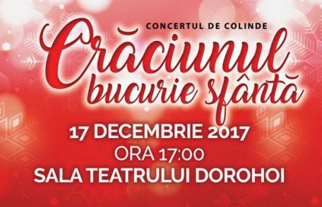 Concert de colinde „Crăciunul - Bucurie sfântă”, organizat de Seminarul Teologic „Sf. Ioan Iacob” din Dorohoi