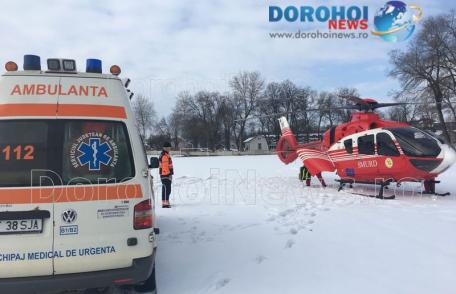 Femeie, în comă, preluată de urgență de la Dorohoi, de elicopterul SMURD - FOTO