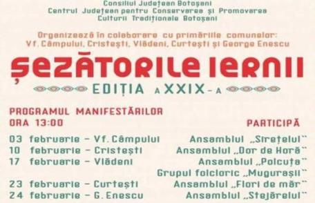 „Șezătorile iernii” manifestare culturală de tradiţie în județul Botoșani ajunsă la ediția a XXIX-a
