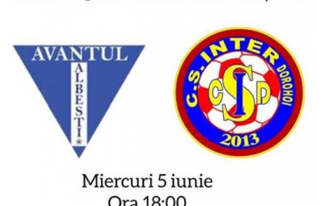 Finala Cupei României, faza județeană: ACS Inter Dorohoi - AFC Viitorul Albești