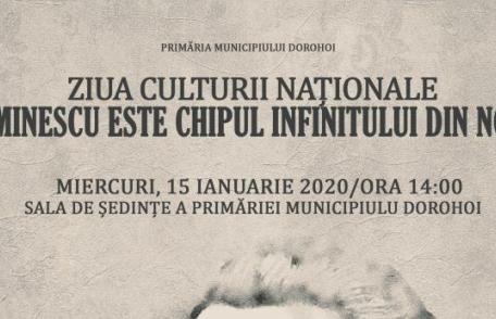 „Eminescu este chipul infinitului din noi” - Eveniment desfășurat la Primăria Dorohoi