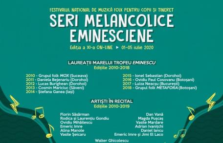 Festivalul Naţional de Muzică Folk „Seri melancolice eminesciene” ediţia a XI-a va fi organizată on-line