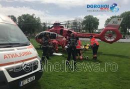 Bărbat cu fractură craniană preluat de urgență de elicopterul SMURD de la Dorohoi