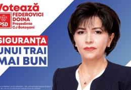 De ce să votezi Doina Federovici Președinte al Consiliului Județean Botoșani?