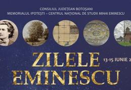 Zilele Eminescu, ediția din iunie, la Memorialul Ipotești