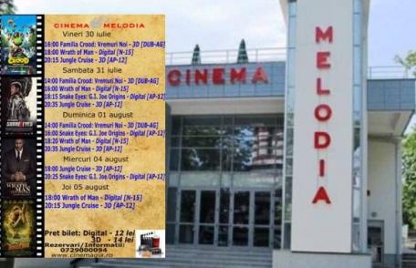 Vezi ce filme vor rula la Cinema „MELODIA” Dorohoi, în săptămâna 30 iulie – 5 august – FOTO