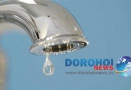 Nova Apaserv anunță o nouă avarie la conducta de apă din Dorohoi. Vezi zonele afectate!