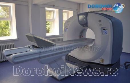 Computerul Tomograf de la Spitalul Dorohoi va fi funcțional începând de săptămâna viitoare