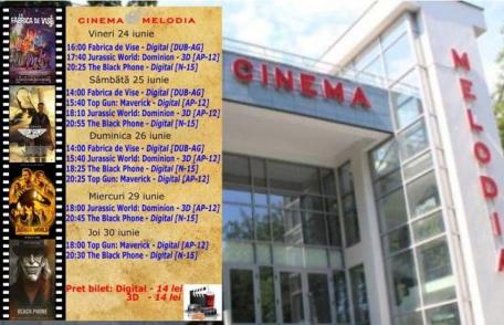 Vezi ce filme vor rula la Cinema „MELODIA” Dorohoi, în săptămâna 24 – 30 iunie – FOTO