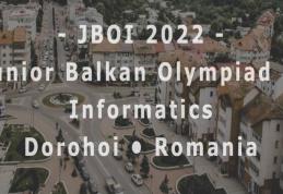 Olimpiada Balcanică de Informatică pentru juniori (JBOI)-Dorohoi, 28 august-3 septembrie 2022