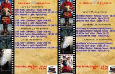 Vezi programul cu filmele vor rula la Cinema „MELODIA” Dorohoi, în săptămâna 21-27 noiembrie