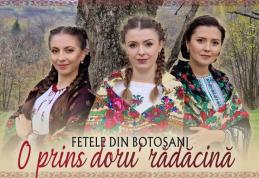 O prins doru' rădăcină - Fetele din Botoșani au lansat o nouă piesă – VIDEO