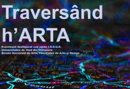 Invitație la vernisajul expoziției „Traversând h’ARTA”