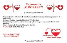 Salvarea unei vieți este în tine! Donează sânge! - Campanie de donare la UTS Dorohoi. Vezi când și cum poți dona!