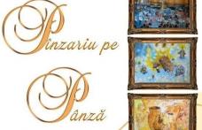 Muzeul Județean Botoșani prezintă Expoziția personală „Pînzariu pe pânză” In Memoriam Ștefan Luchian 