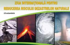 Ziua Internaţională pentru Reducerea Riscului Dezastrelor Naturale