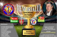 Memorialul de fotbal „Ghiorghi ROTARU”, ediția a IV-a. Competiție de fotbal organizată la Dorohoi