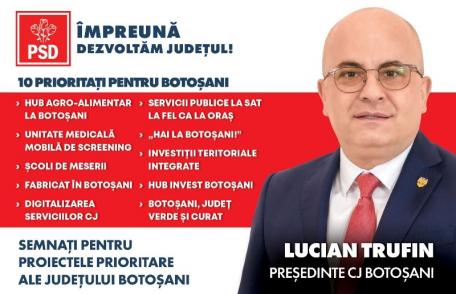 Lucian Trufin a lansat campania de consultare publică pentru continuarea dezvoltării județului Botoșani