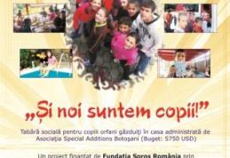 Tabără de 3 stele oferită de Fundaţia Soros copiilor orfani de la Asociaţia Special Additions