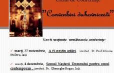 ATOR Dorohoi organizează Ciclul de conferinţe „Convorbiri Duhovniceşti” ediţia a VII-a