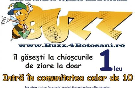 Buzz, ziarul tuturor copiilor din Botoșani, de luni la chioșcurile de ziare