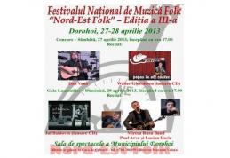 Festivalul Nord-Est Folk 2013, în acest week-end la Dorohoi