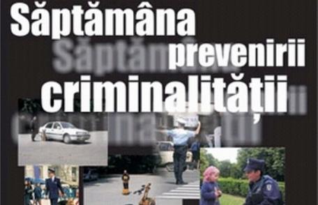 30 septembrie – 4 octombrie 2013: „Săptămâna prevenirii criminalităţii”