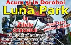 Zilele Municipiului Dorohoi 2013: Adrenalină, distracție şi senzaţii tari la Parcul de distracţii Luna Park