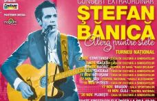 Concert extraordinar în această seară cu Ştefan Bănică la Botoşani. Vezi detalii!