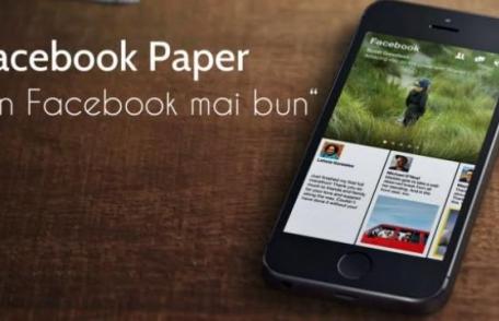 Facebook Paper e mai mult decât o interfaţă, e aplicaţia care schimbă modul în care navighezi pe Facebook