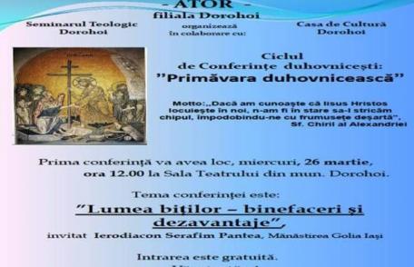 Protopopiatul Dorohoi organizează conferințe duhovnicești „Primăvara duhovnicească” în Postul Mare